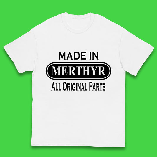 Made In Merthyr All Original Parts Vintage Retro Birthday Merthyr Tydfil Town In Wales Kids T Shirt