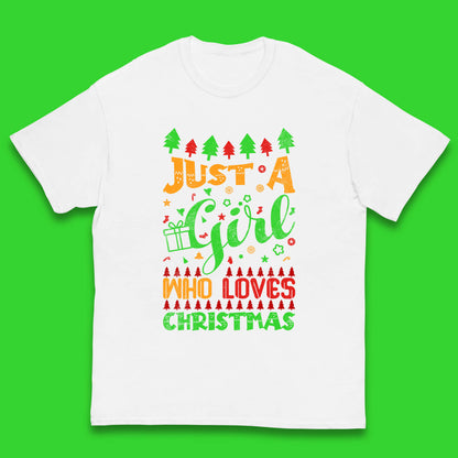 just a girl who loves christmas t shirt