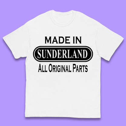 Made In Sunderland All Original Parts Vintage Retro Birthday Port City In Tyne And Wear, England Gift Kids T Shirt