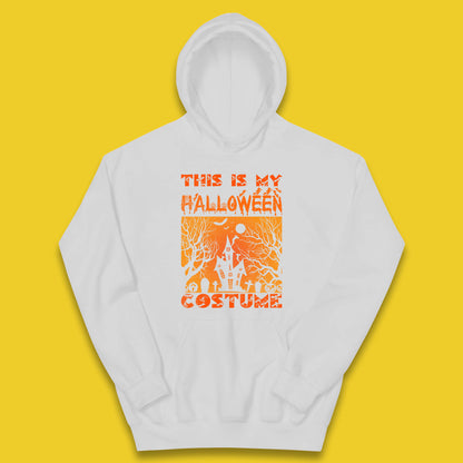 This Is My Halloween Costume Horror Scary Haunted House Spooky Season Kids Hoodie