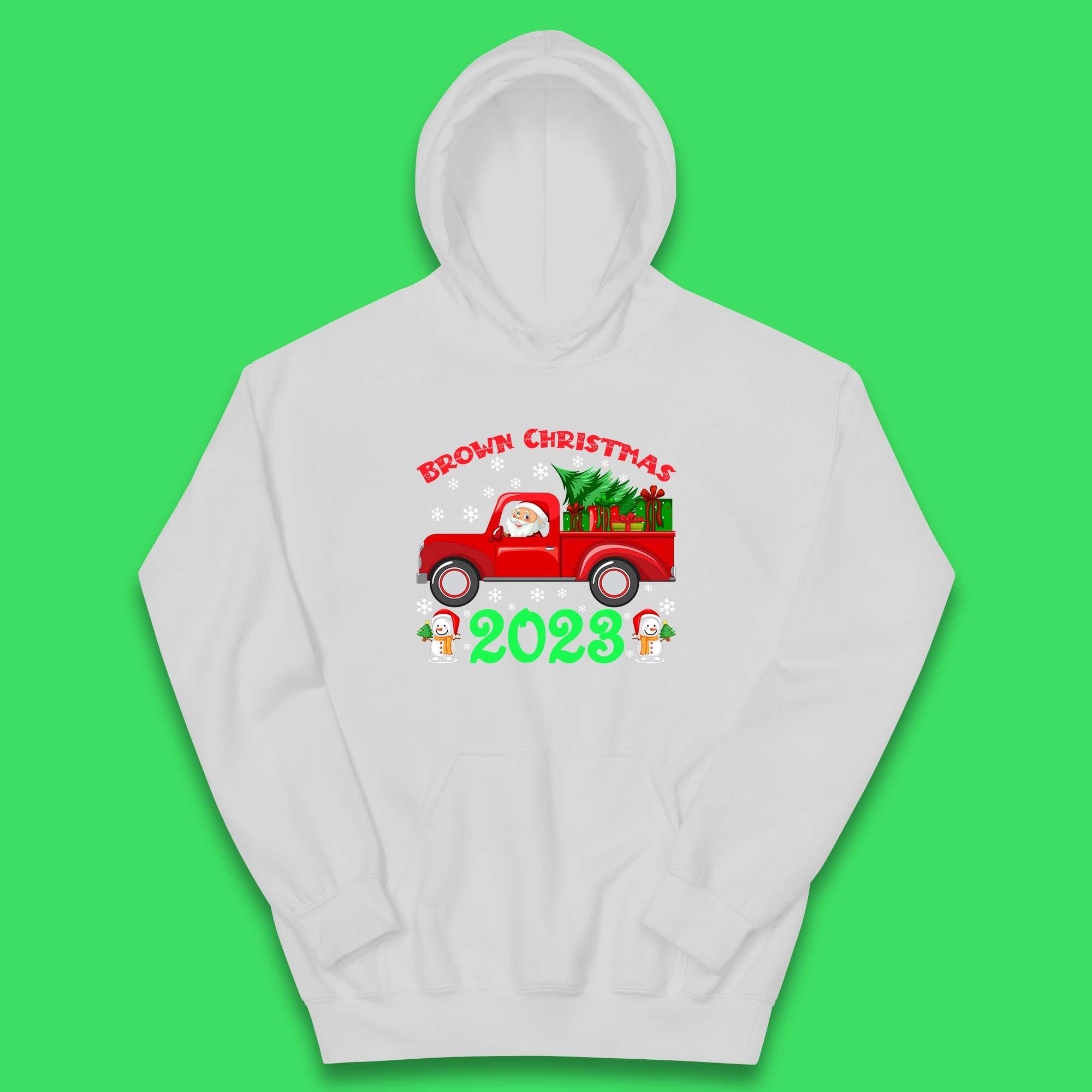 Brown Christmas 2023 Santa Claus Driving Truck With Christmas Tree To Delivery Christmas Gifts Xmas Kids Hoodie