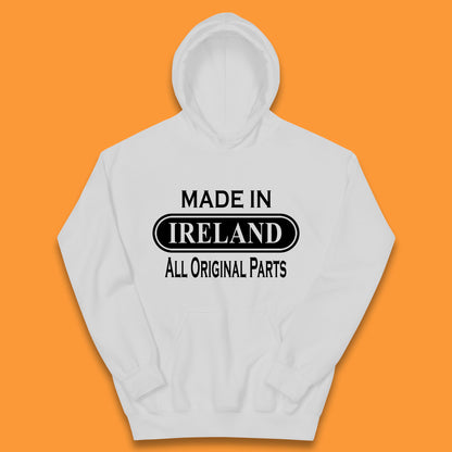 Made In Ireland All Original Parts Vintage Retro Birthday Country In Europe Gift Kids Hoodie