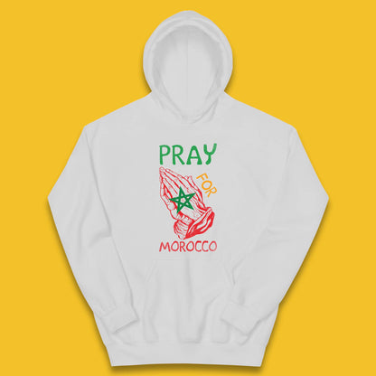 Pray For Morocco Stand With Morocco Support Morocco Stay Strong Morocco Earthquake Kids Hoodie