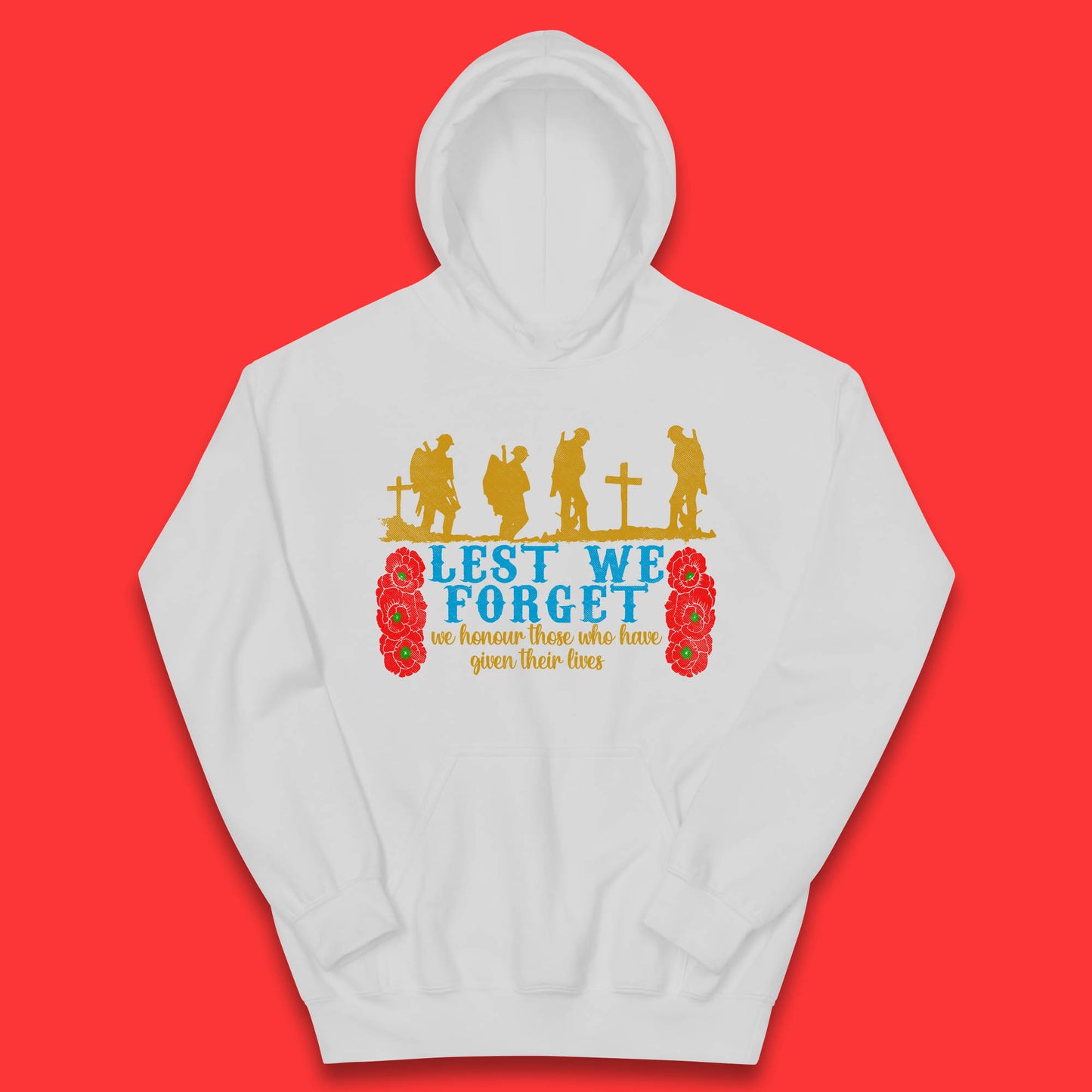 Lest We Forget We Honour Those Who Have Given Their Lives Remembrance Day Kids Hoodie