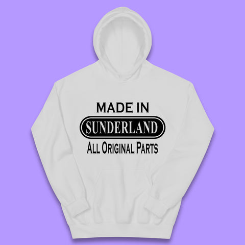 Made In Sunderland All Original Parts Vintage Retro Birthday Port City In Tyne And Wear, England Gift Kids Hoodie