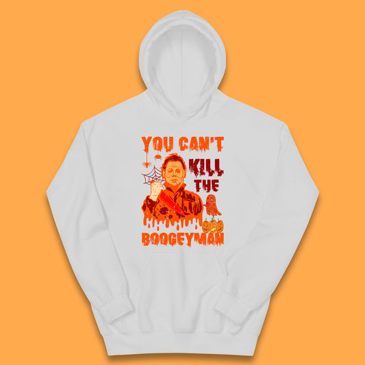 You Can't Kill The Boogeyman Halloween Horror Movie Spooky Psycho Killer Michael Myers Holding A Bloody Butcher Knife Kids Hoodie