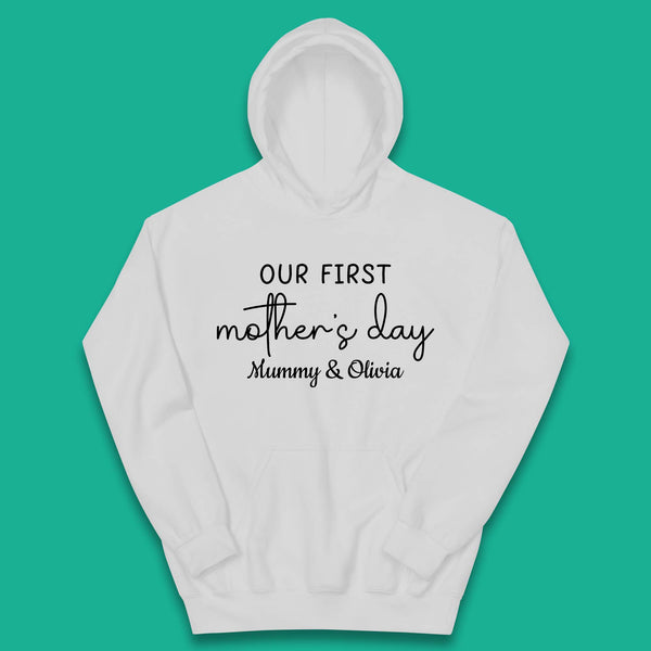 Personalised Our First Mother's Day Kids Hoodie