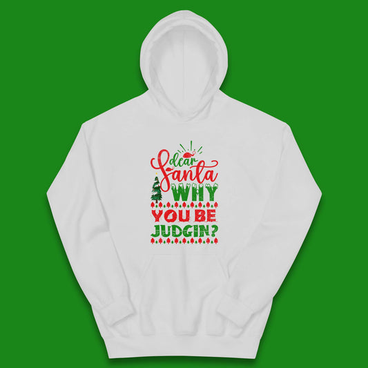 dear santa why you be judgin christmas hoodie