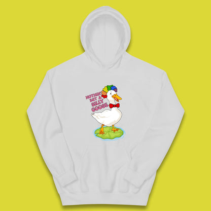 Nothin But A Silly Goose Kids Hoodie