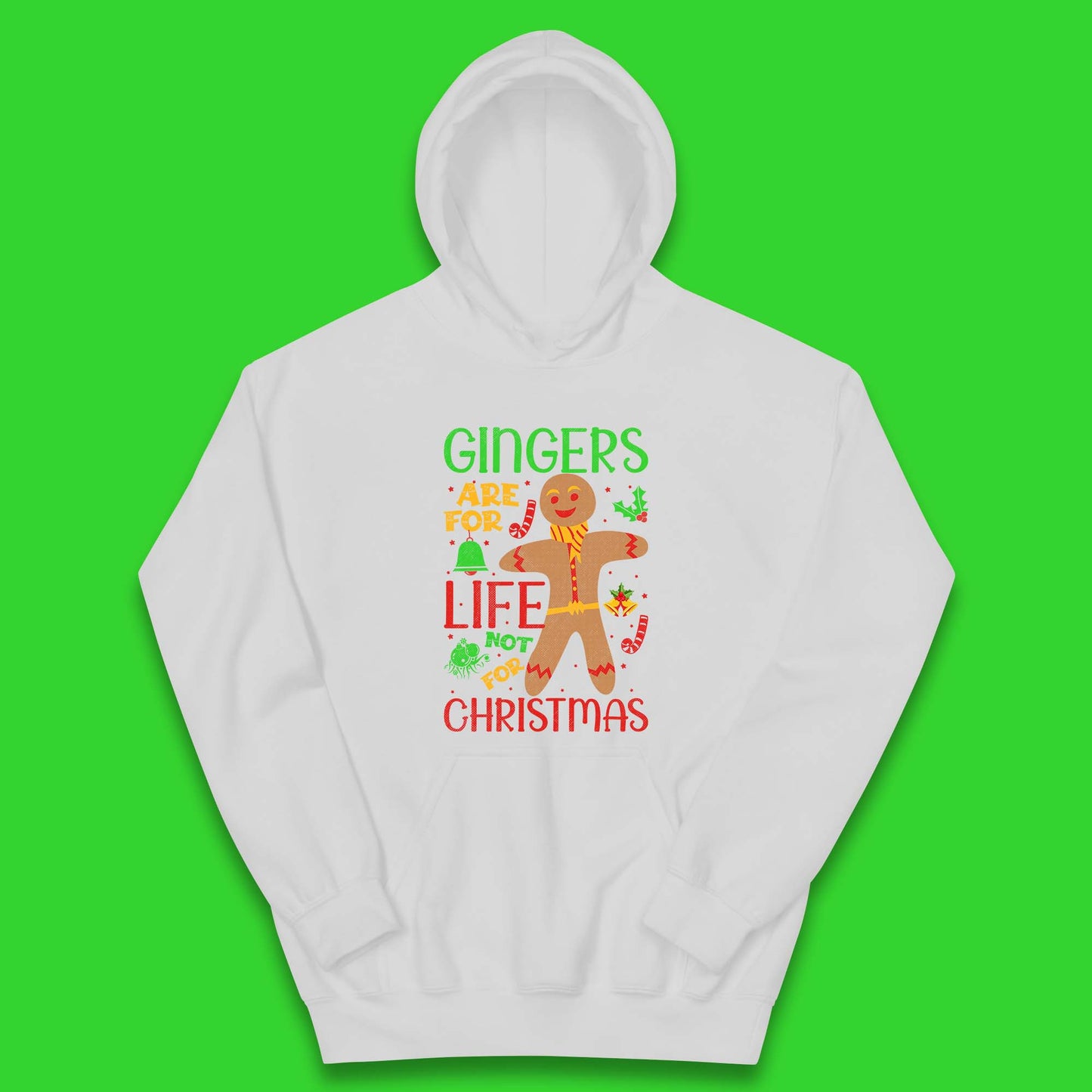 christmas gingerbread gingers are for life not for christmas hoodie