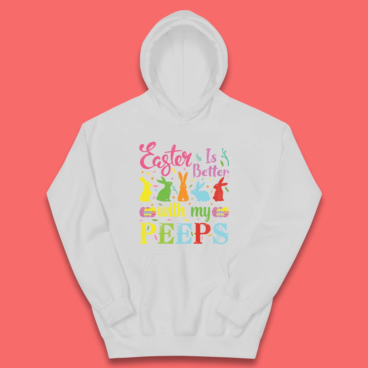 Easter Is Better With My Peeps Kids Hoodie