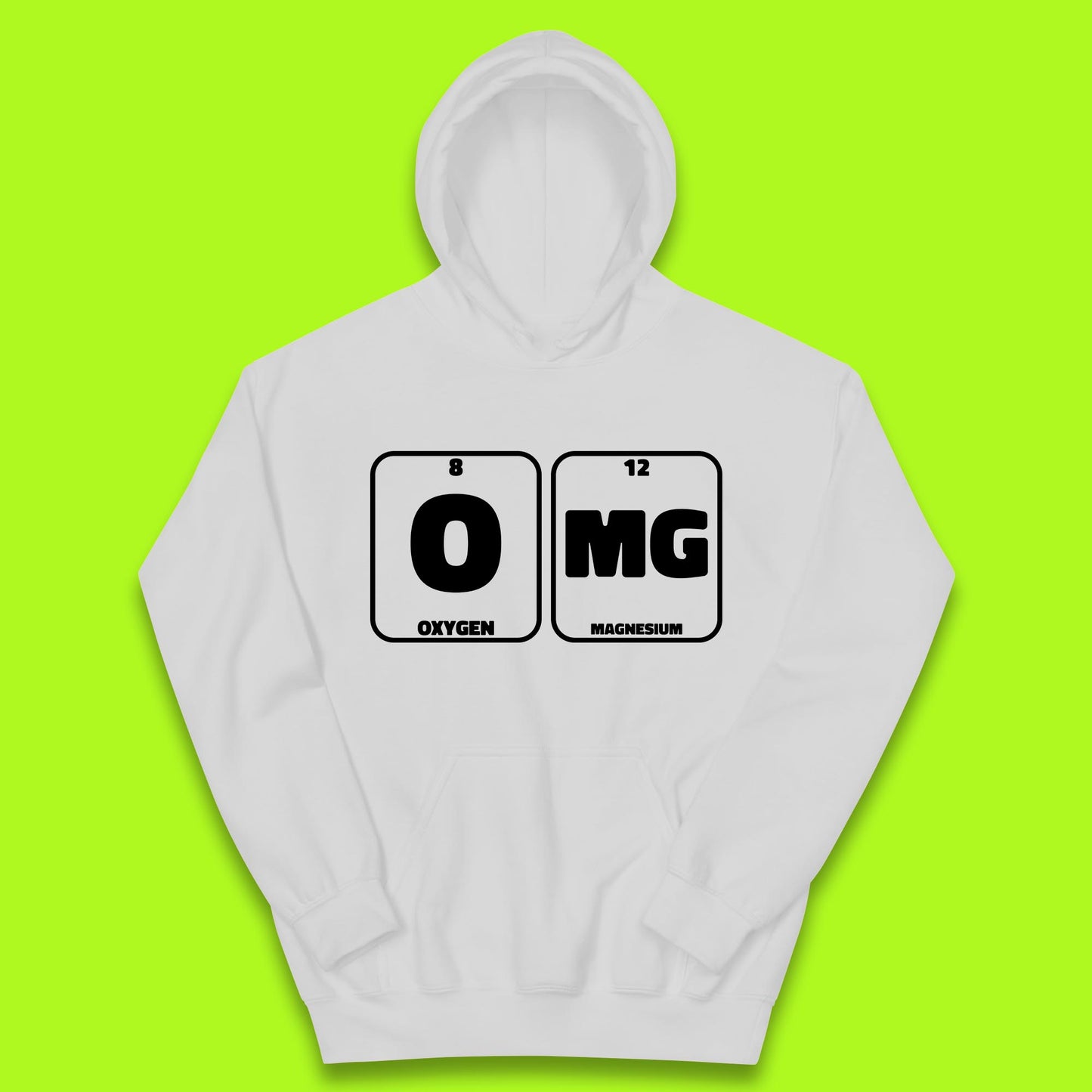 Oxygen And Magnesium OMG Periodic Table OMG Chemistry Funny Science Kids Hoodie