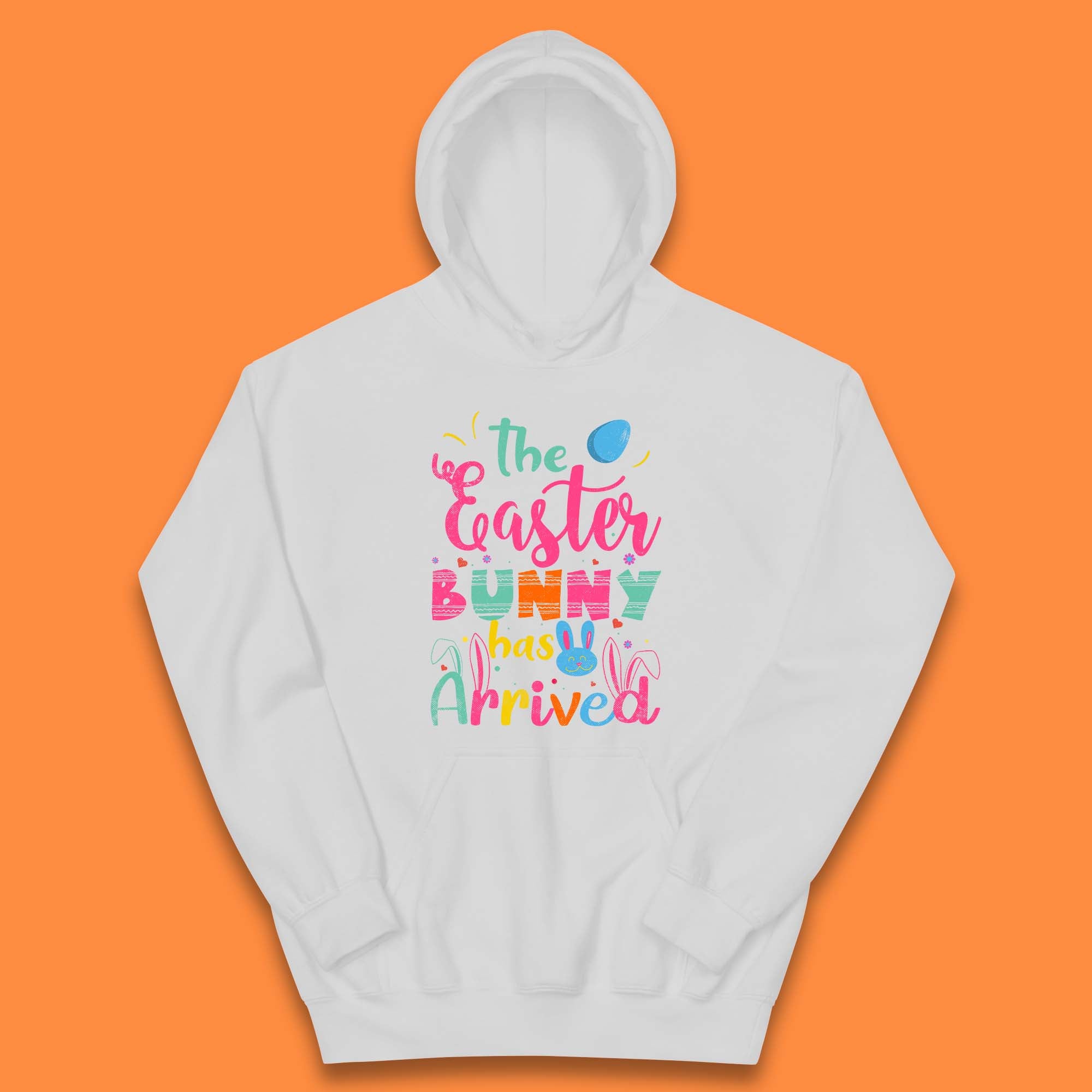 The Easter Bunny Has Arrived Kids Hoodie