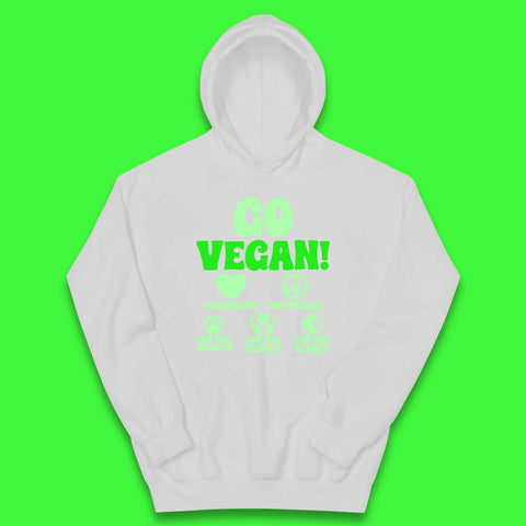 Go Vegan Compassion Nonviolence For The Animals For The People For The Planet Kids Hoodie