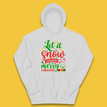 let it snow somewhere else christmas hoodie