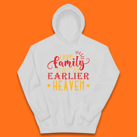 Family Quotes Kids Hoodie
