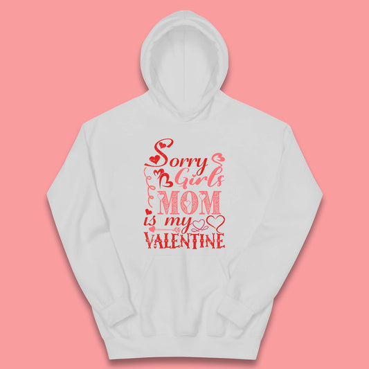 Mom Is My Valentine Kids Hoodie
