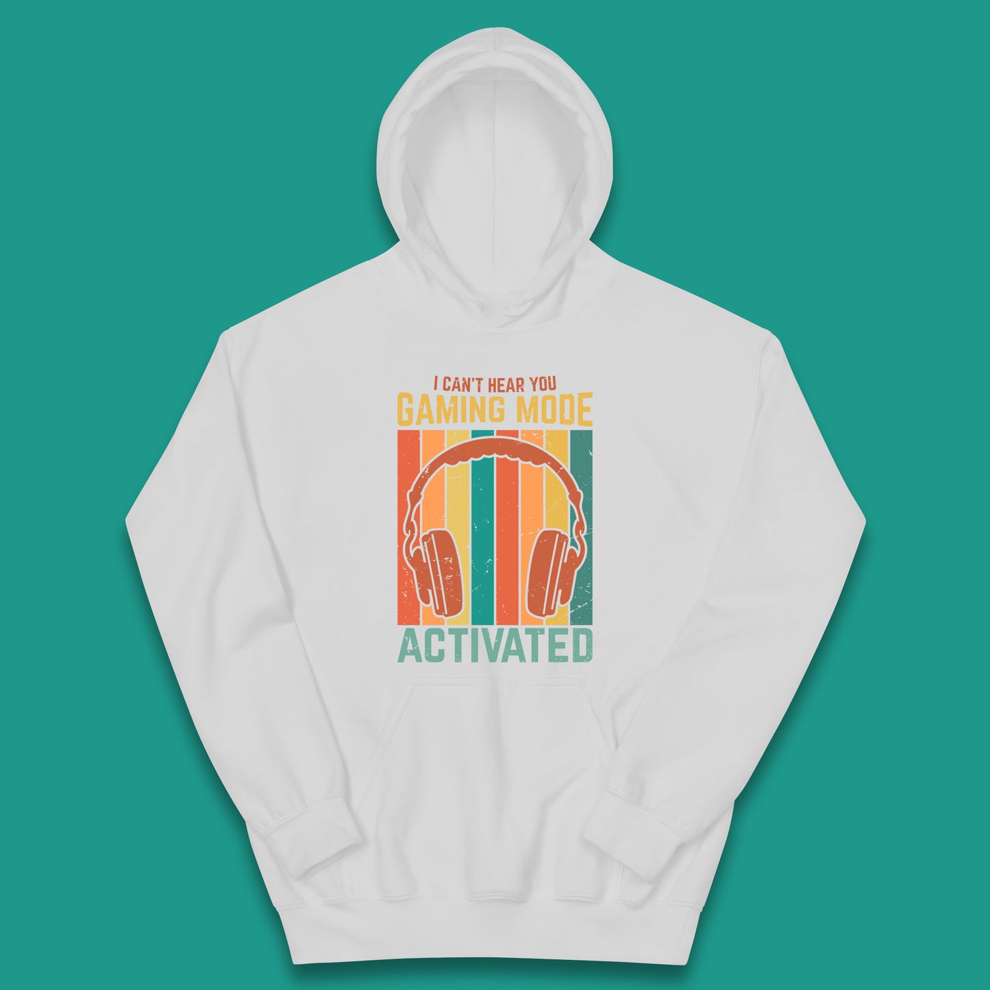 I Can't Hear You Gaming Mode Activated Funny Gaming Video Game Gamer Game Headset Kids Hoodie
