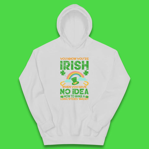 You Know You're Irish Kids Hoodie