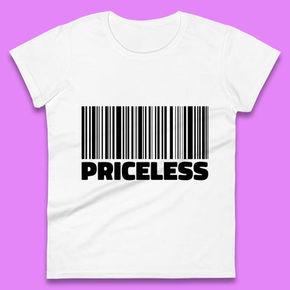 Scan For Priceless Barcode Funny Label Inspirational Empowerment Womens Tee Top
