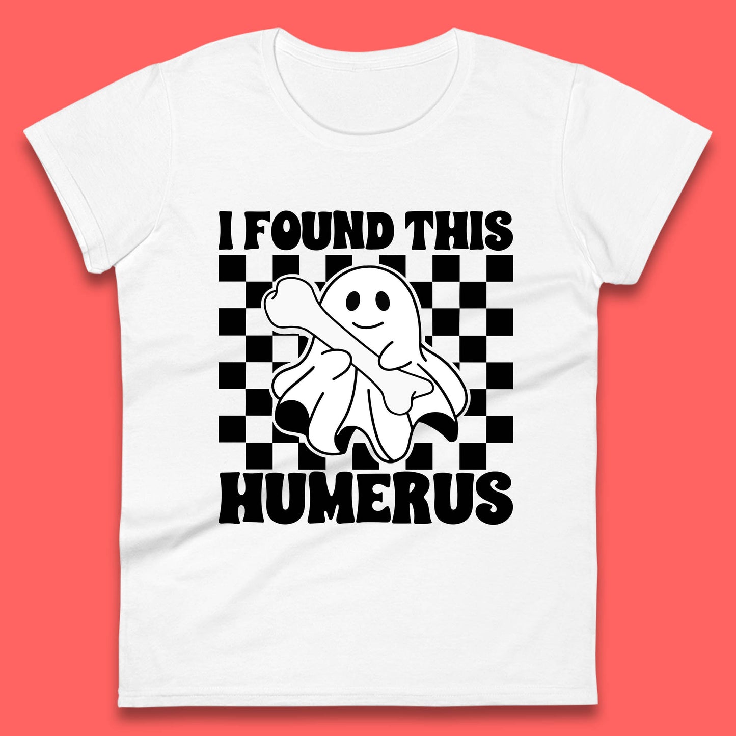 I Found This Humerus Halloween Bone Joke Funny Ghost Halloween Costume Womens Tee Top