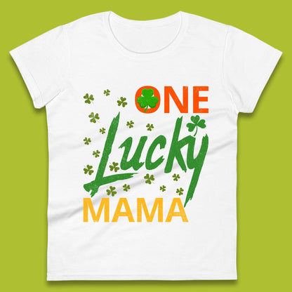 One Lucky Mama Patrick's Day Womens T-Shirt