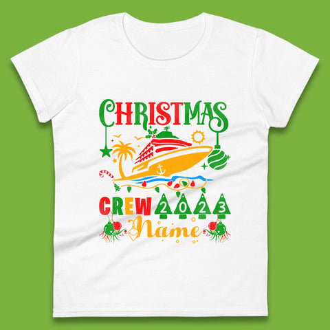 Personalised Cruise Crew Christmas Womens T-Shirt