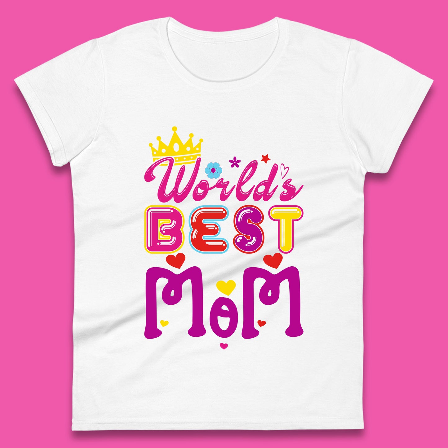 World's Best Mom Mother's Day Mama Best Mom Gift Mom Life Mommy Gift Womens Tee Top