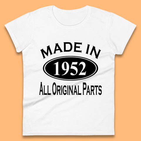 Made In 1952 All Original Parts Vintage Retro 71st Birthday Funny 71 Years Old Birthday Gift Womens Tee Top