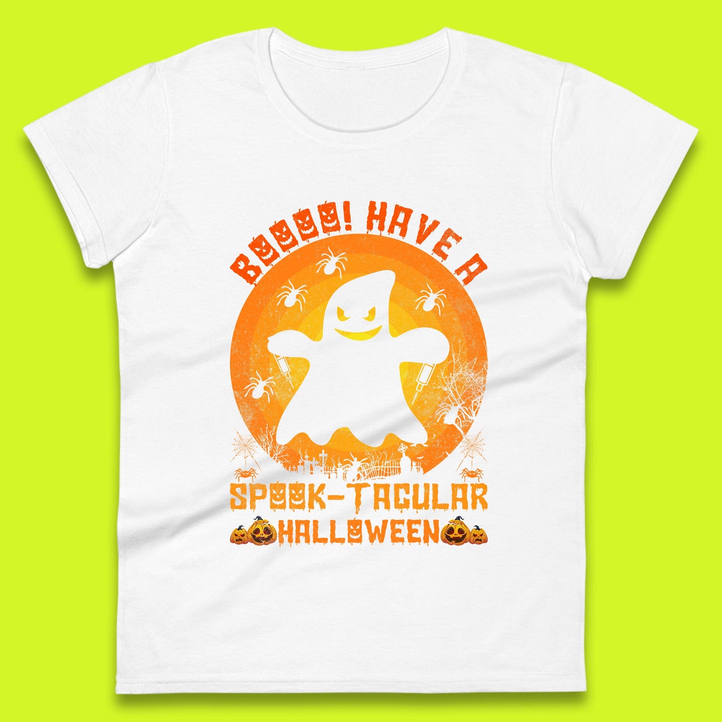 Boo Have A Spook Tacular Halloween Boo Ghost Horror Scary Spooky Season Womens Tee Top