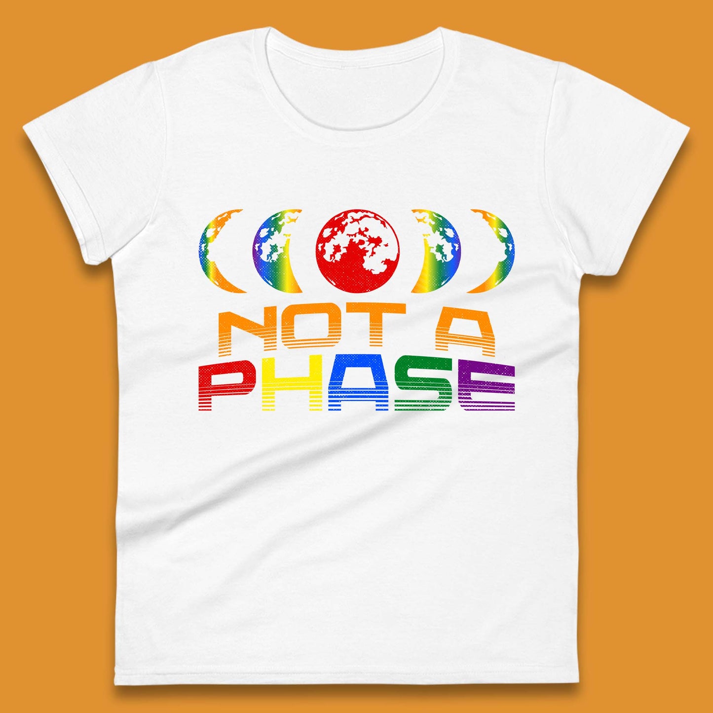 Not A Phase Womens T-Shirt