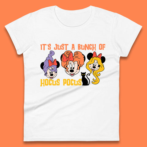 It's Just A Bunch Of Hocus Pocus Halloween Witches Minnie Mouse & Friends Disney Trip Womens Tee Top