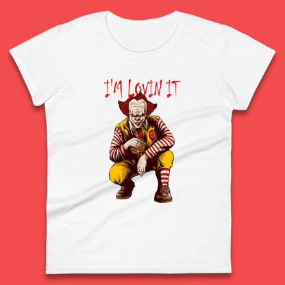 I'm Loven It Pennywise Clown Halloween IT Pennywise Clown Horror Movie Fictional Character Womens Tee Top