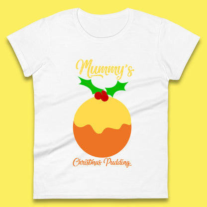 Mummy's Christmas Pudding Pregnancy Maternity Baby Shower Funny Xmas Womens Tee Top