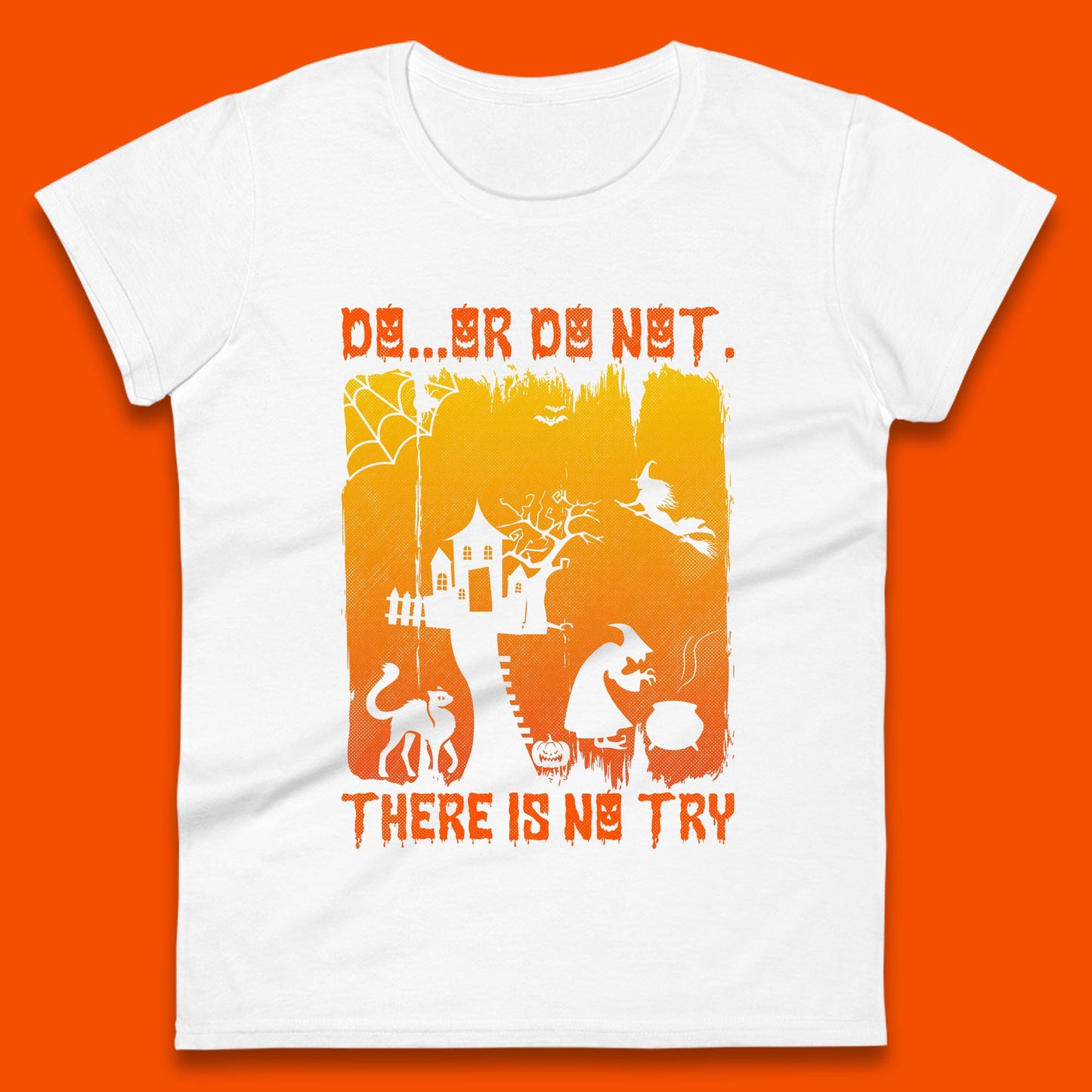 Do Or Do Not There Is No Try Halloween Tree House Flying Witch Scary Spooky Black Cat Womens Tee Top