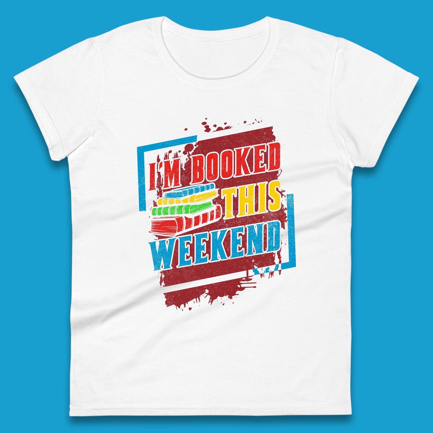 I'm Booked This Weekend Retro Book Lover Book Vibes Reading Librarian Womens Tee Top