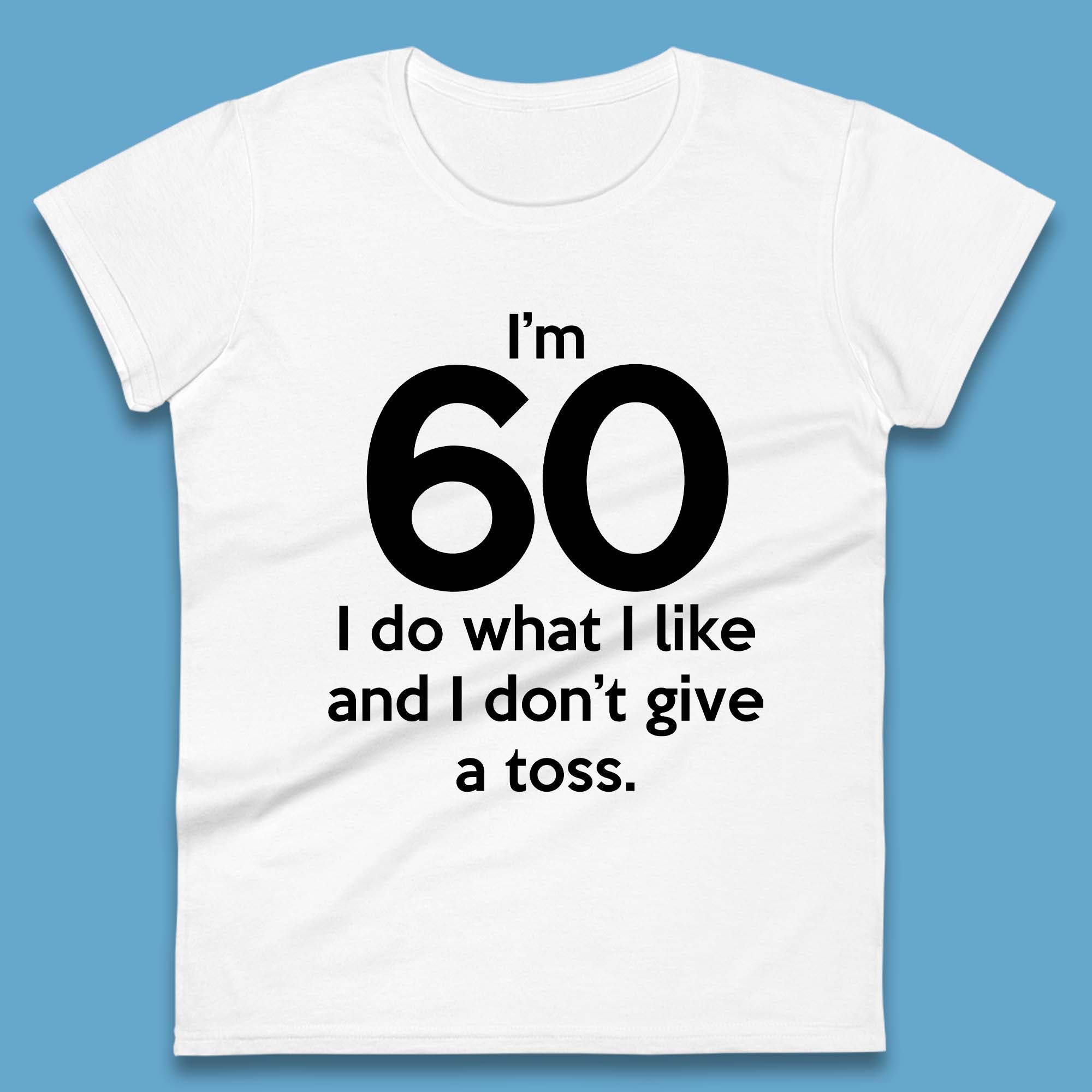 60th Birthday Womens T-Shirt