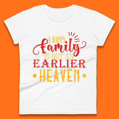 Family Quotes Womens T-Shirt