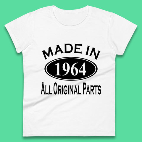Made In 1964 All Original Parts Vintage Retro 59th Birthday Funny 59 Years Old Birthday Gift Womens Tee Top