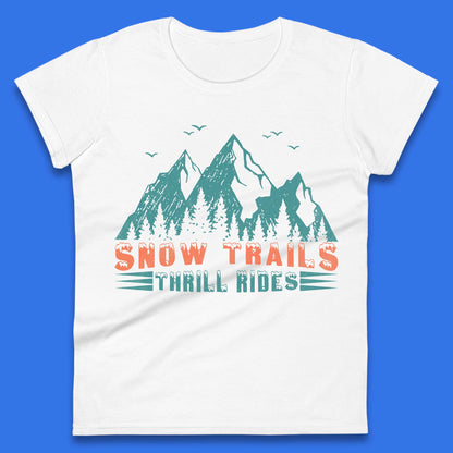 Snow Trail Thrill Rides Womens T-Shirt