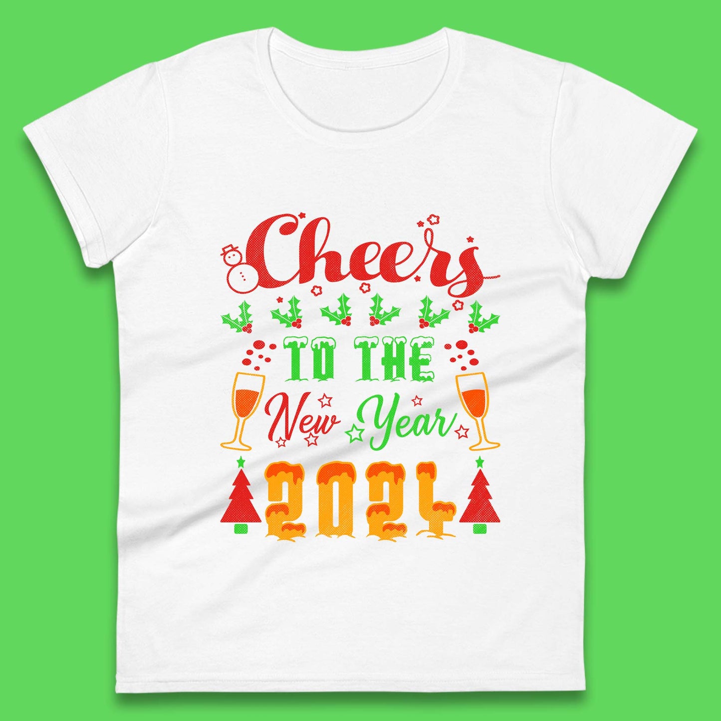 Cheers To The New Year 2024 Womens T-Shirt