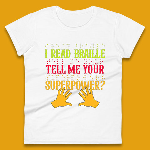 Braille Superpower Womens T-Shirt