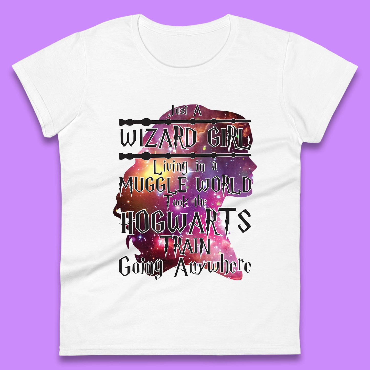 Harry Potter Just A Wizard Girl Living In A Muggle World Took The Hogwarts Train Going Anywhere Womens Tee Top