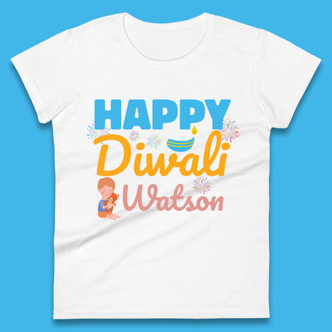 Personalised Happy Diwali Festival Of Lights Your Name Indian Diwali Holiday Celebration Womens Tee Top