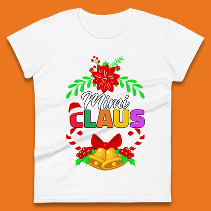 Christmas Mimi Claus Ladies T-Shirt