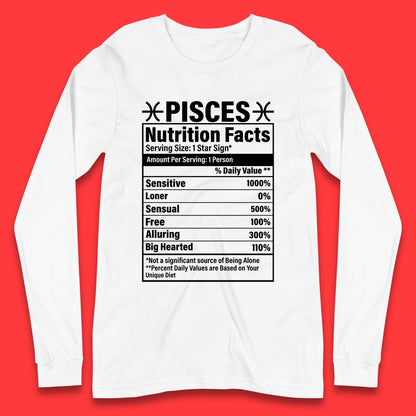 Pisces Nutrition Facts Long Sleeve T-Shirt