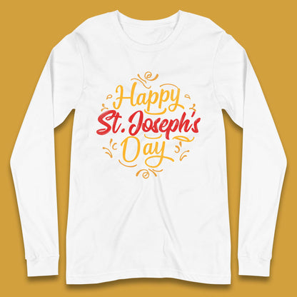 Happy St. Joseph's Day Long Sleeve T-Shirt