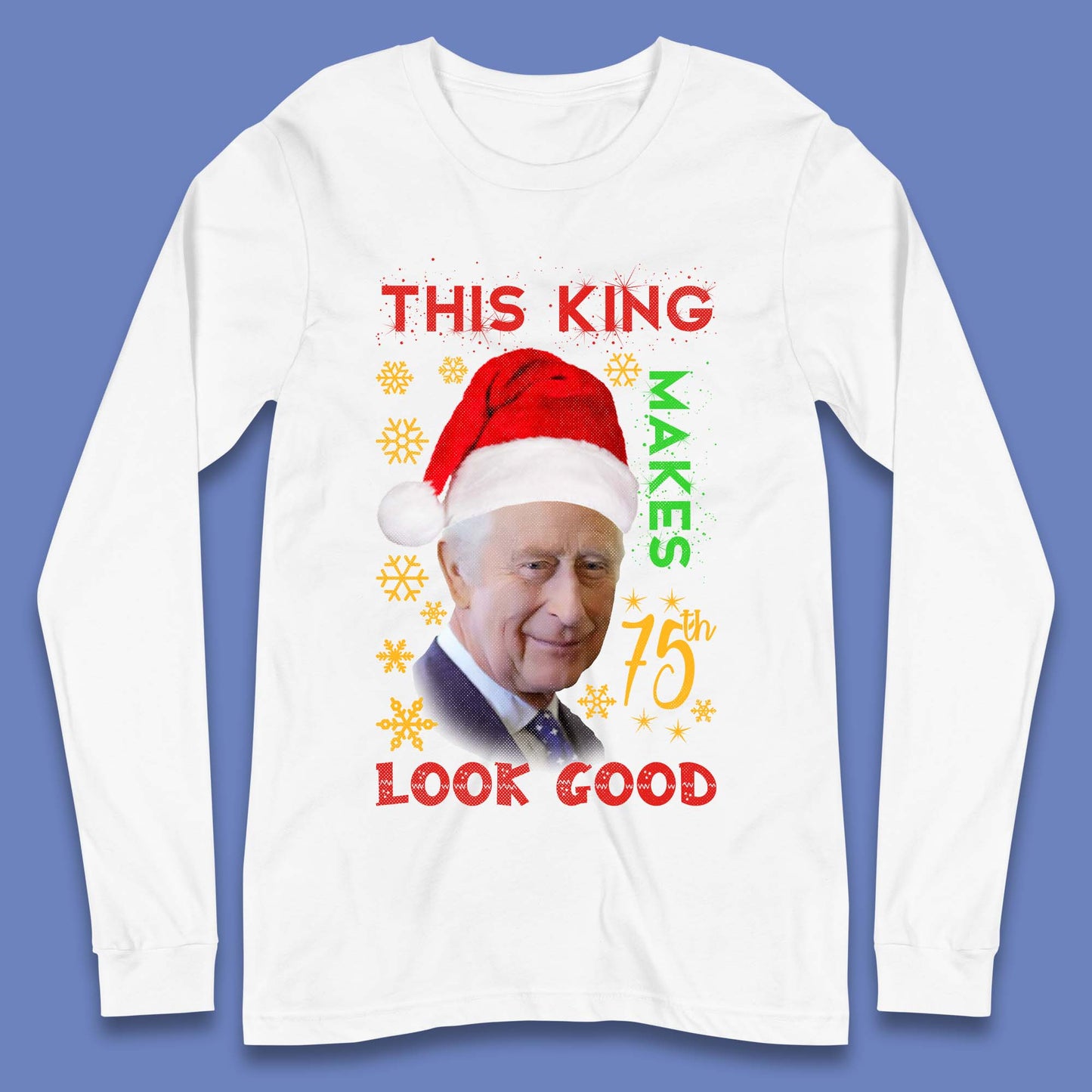 King Charles III Christmas Long Sleeve T-Shirt
