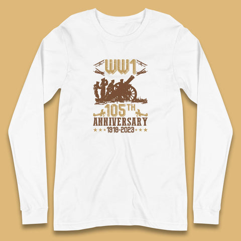 WW1 105th Anniversary 1918-2023 End Of World War I Remembrance Day Long Sleeve T Shirt