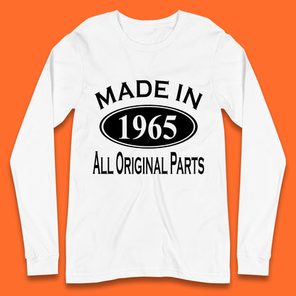 Made In 1965 All Original Parts Vintage Retro 58th Birthday Funny 58 Years Old Birthday Gift Long Sleeve T Shirt